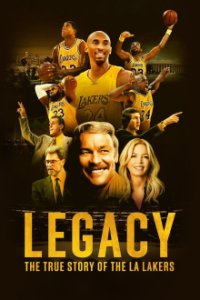 Legacy: The True Story of the LA Lakers Cover, Legacy: The True Story of the LA Lakers Poster