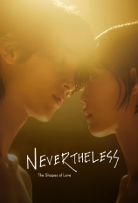 Poster, Nevertheless - Die Formen der Liebe Serien Cover