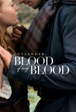 Cover Outlander: Blood of My Blood, Poster, Stream