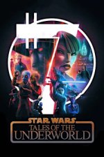 Cover Star Wars: Geschichten der Unterwelt, Poster Star Wars: Geschichten der Unterwelt